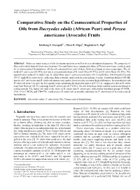 &lt;I&gt;Dacryodes&lt;/I&gt; &lt;I&gt;Edulis&lt;/I&gt;, &lt;I&gt;P.&lt;/I&gt; &lt;I&gt;Americana&lt;/I&gt;, Oils