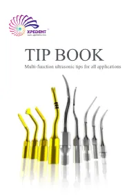 TIP BOOK Multi-Function Ultrasonic Tips for All Applications