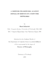 A Defense Framework Against Denial-Of-Service in Computer Networks