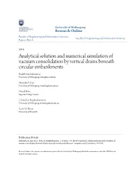 Analytical Solution and Numerical Simulation of Vacuum Consolidation