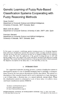 Genetic Learning of Fuzzy Rule-Based Classification Systems Cooperating