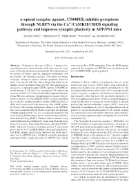 Κ‑Opioid Receptor Agonist, U50488H, Inhibits Pyroptosis Through NLRP3 Via the Ca2+/Camkii/CREB Signaling Pathway and Improves Synaptic Plasticity in APP/PS1 Mice