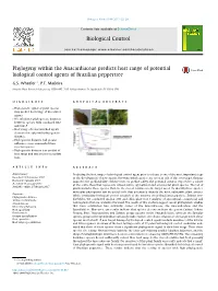 Phylogeny Within the Anacardiaceae Predicts Host Range of Potential Biological Control Agents of Brazilian Peppertree ⇑ G.S