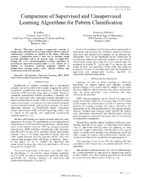 Comparison of Supervised and Unsupervised Learning Algorithms for Pattern Classification
