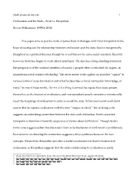 Draft, Please Do Not Cite. 1 Civilization and the State—Scott Vs. Kropotkin