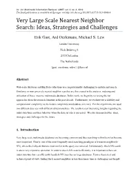 Very Large Scale Nearest Neighbor Search: Ideas, Strategies and Challenges