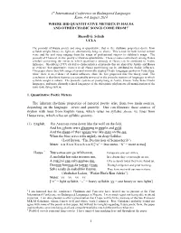 Where Did Quantitative Metrics in Hausa and Other Chadic Songs Come From?1