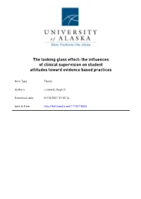 THE INFLUENCES of CLINICAL SUPERVISION on PRACTICES by Hugh D. Leonard in University of Alaska Fairbanks and University of Alask