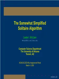 The Somewhat Simplified Solitaire Algorithm