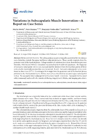 Variations in Subscapularis Muscle Innervation—A Report on Case Series