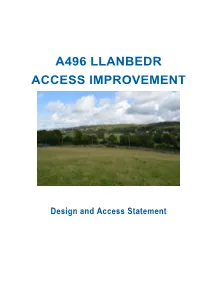 A496 Llanbedr Access Improvement Design and Access Statement