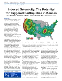 Induced Seismicity: the Potential for Triggered Earthquakes in Kansas Rex C