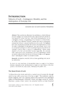 Introduction Subjects of Luck—Contingency, Morality, and the Anticipation of Everyday Life