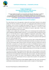 Project Assignment Fairtrade Standard for Coffee Review (Revised September 2020) Rationale for and Justification of Need For