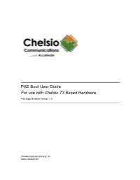 PXE Boot User Guide for Use with Chelsio T3 Based Hardware