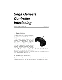 Sega Genesis Controller Interfacing Mason Strong, Stephen Just 2016-04-02