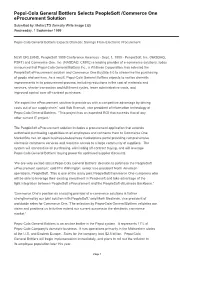 Pepsi-Cola General Bottlers Selects Peoplesoft /Commerce One Eprocurement Solution Submitted By: Metia LTD (Formally Write Image Ltd) Wednesday, 1 September 1999