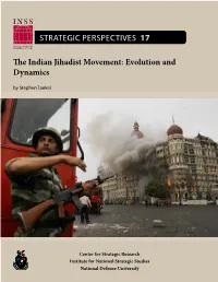 The Indian Jihadist Movement: Evolution and Dynamics by Stephen Tankel