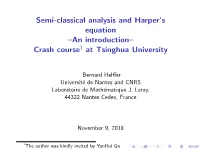 Semi-Classical Analysis and Harper's Equation –An Introduction