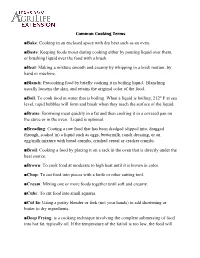 Common Cooking Terms Bake: Cooking in an Enclosed Space With