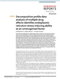 Decomposition Profile Data Analysis of Multiple Drug Effects Identifies