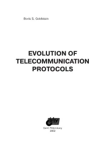 Evolution of Telecommunication Protocols