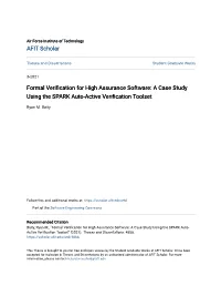 Formal Verification for High Assurance Software: a Case Study Using the SPARK Auto-Active Verification Oolsett