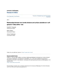 Relationship Between Twin Tunnels Distance and Surface Subsidence in Soft Ground of Tabriz Metro - Iran