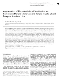 Augmentation of Morphine-Induced Sensitization but Reduction in Morphine Tolerance and Reward in Delta-Opioid Receptor Knockout Mice