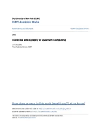 Historical Bibliography of Quantum Computing