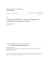 Using an Autothrottle to Compare Techniques for Saving Fuel on A