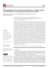 Enhancing the Protective Immune Response to Administration of a LIVP-GFP Live Attenuated Vaccinia Virus to Mice