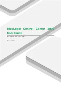 Nicelabel Control Center 2019 User Guide Rev-2020-11 ©Nicelabel 2020
