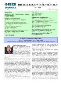 THE IEEE REGION 10 NEWSLETTER June 2009 Editor: Dr Zia Ahmed