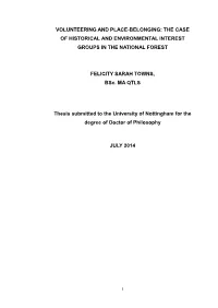 Volunteering and Place-Belonging: the Case of Historical and Environmental Interest Groups in the National Forest