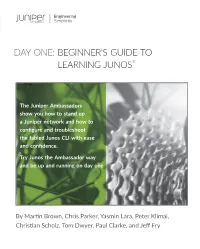Day One: Beginner's Guide to Learning Junos