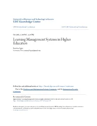Learning Management Systems in Higher Education Romina Agaçi University of Vlorë, Romina20agaci@Gmail.Com