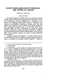 Patent Reexaminationâ•Žs Problem: the Power to Amend
