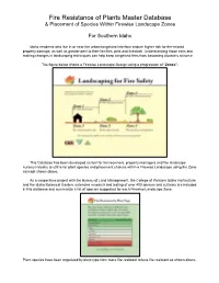 Fire Resistance of Plants Master Database and Placement Of