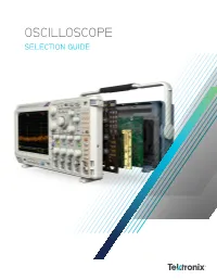 Oscilloscope Selection Guide Oscilloscope Selection Guide