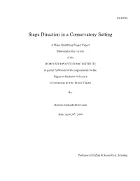 Stage Direction in a Conservatory Setting