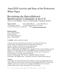 Astro2020 Activity and State of the Profession White Paper Revitalizing the Optical/Infrared Interferometry Community in the U.S