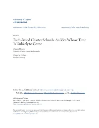 Faith-Based Charter Schools: an Idea Whose Time Is Unlikely to Come Charles J