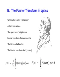 19. the Fourier Transform in Optics