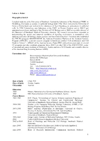 Lukas A. Huber Biographical Sketch I Studied Medicine at the University