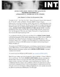 RUSSIA's OPEN BOOK: WRITING in the AGE of PUTIN PREMIERES DECEMBER 2013 ACROSS DIGITAL and BROADCAST PLATFORMS Actor Stephen