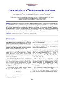 Characterization of a Pube Isotopic Neutron Source