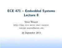 ECE 471 – Embedded Systems Lecture 8