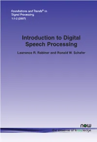 Introduction to Digital Speech Processing Schafer Rabiner and Ronald W