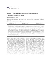 Barley: a Cereal with Potential for Development of Functional Fermented Foods Deepti Suman and Sreeja V.*